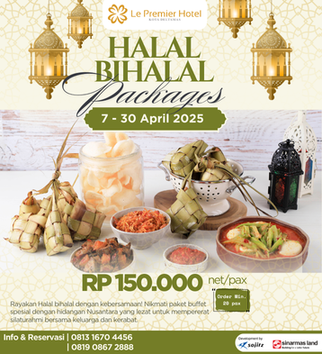 Halal Bihalal dengan Hidangan Lezat dan Berkah 150 ribu/pax